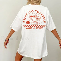 Espresso Yourself Funny Coffee T Shirt WHITE / S